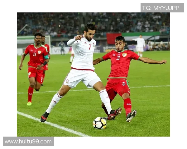 阿曼足球明星盘点及其在国际赛场上的精彩表现与成就